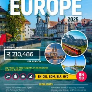 Glimpses of Europe 2025 – Paris, Amsterdam, Frankfurt & Zurich (8N/9D)